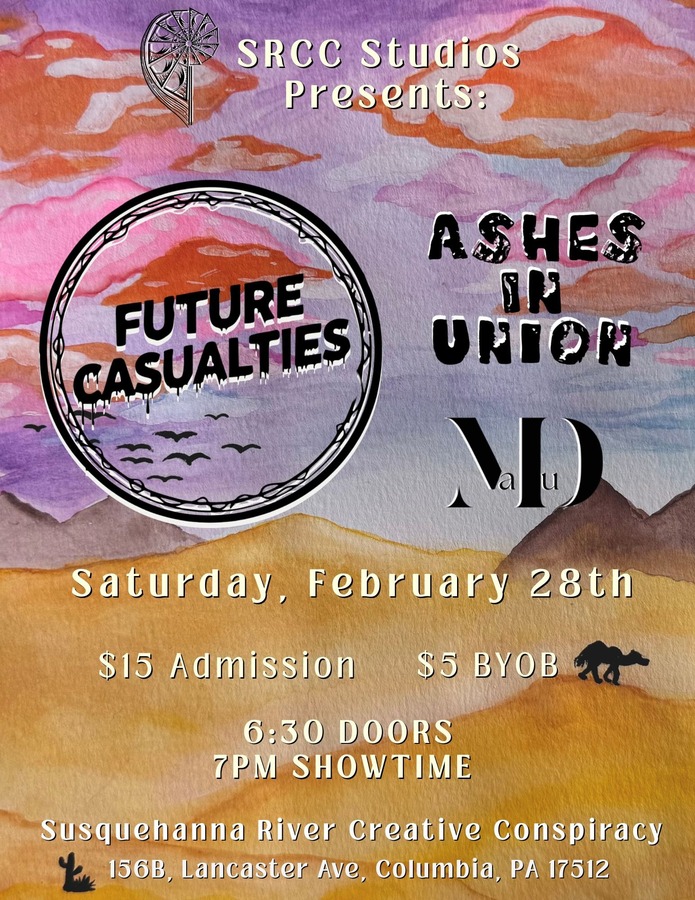 SRCC Studios Presents: Future Casualties, Ashes In Union, Maud